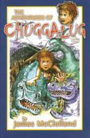 The Adventures of Chuggalug 090752687X Book Cover