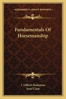 Fundamentals of Horsemanship 1432584820 Book Cover