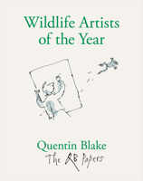 Wildlife Artists of the Year (The QB Papers) /anglais 1913119068 Book Cover