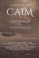 Caim - A encarnação e outros ensaios: Um libelo sobre a nova era B08R69ZCVG Book Cover