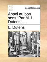 Appel Au Bon Sens 2012481655 Book Cover
