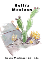 Hell/a Mexican 1955239169 Book Cover