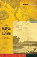 The Pagoda in the Garden 159051176X Book Cover