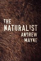 The Naturalist 1477824243 Book Cover