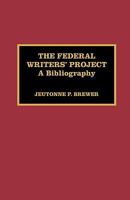 The Federal Writers' Project 081082924X Book Cover