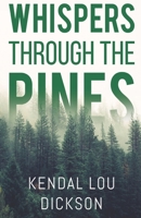 Whispers Through the Pines 1788309030 Book Cover