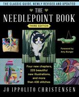 The Needlepoint Book: A Complete Update of the Classic Guide 0671766627 Book Cover