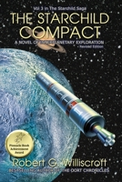 The Starchild Compact : A Novel of Interplanetary Exploration 1968367489 Book Cover