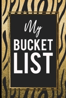 My Bucket List: Gold tiger skin on black backgroung bucket list journal 1692879731 Book Cover