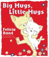 Big Hugs Little Hugs 0399256148 Book Cover