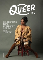 Celebrating Drag, Burlesque, & Pride B0DTSVBRS3 Book Cover