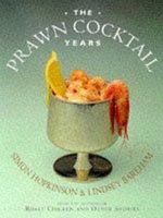 The Prawn Cocktail Years 0333684605 Book Cover