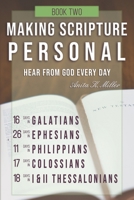 Making Scripture Personal: Galatians - II Thessalonians 1091813159 Book Cover