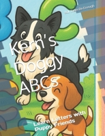 Kern’s Doggy ABCs: Learn Letters with Puppy Friends B0FKZ7DCJQ Book Cover