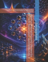 Quantum Material Discovery: The New Era of Room-Temperature Superconductivity -II: Navigating the Combinatorial Explosion through Quantum Annealing, ... Quantum Materials Discovery Series) B0H781WYSC Book Cover