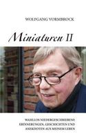 Miniaturen II: Wahllos niedergeschriebene Erinnerungen, Geschichten und Anekdoten aus meinem Leben 3844836225 Book Cover