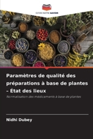 Paramètres de qualité des préparations à base de plantes - État des lieux (French Edition) 6630571932 Book Cover