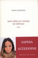 Mon père est femme de ménage 2290054976 Book Cover
