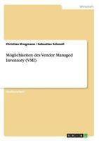 M�glichkeiten des Vendor Managed Inventory 365621087X Book Cover