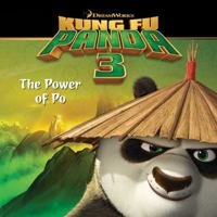 The Power Of Po (Turtleback School & Library Binding Edition) (Kung Fu Panda 3) 1481441051 Book Cover