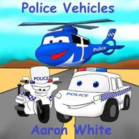Police Vehicles 1546586008 Book Cover
