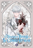 The Perks of Being an S-Class Heroine, Vol. 5 B0DZ1Y1HRG Book Cover