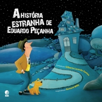 A hist?ria estranha de Eduardo Pe?anha 8525051594 Book Cover
