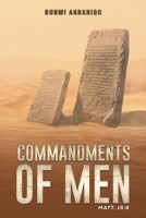 Commandments of Men 103589792X Book Cover