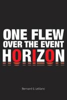 One Flew Over The Event Horizon 1525500643 Book Cover