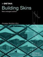 In Detail: Building Skins (In Detail (englisch)) 3764376406 Book Cover