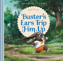Buster's Ears Trip Him Up: When You Fail 1948130254 Book Cover