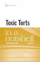 Toxic Torts in a Nutshell (Nutshell Series) 0314159053 Book Cover