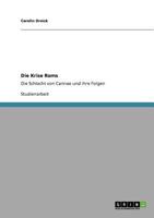 Die Krise Roms: Die Schlacht von Cannae und ihre Folgen 3640498933 Book Cover