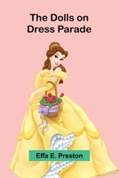 The Dolls on Dress Parade 9369053220 Book Cover