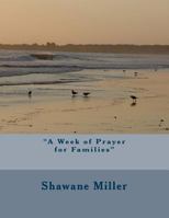 "A Week of Prayer for Families" 1725729970 Book Cover