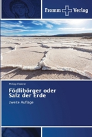 Födlibörger oder Salz der Erde (German Edition) 6208865387 Book Cover