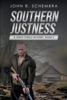 Southern Justness B0BZJMRXYQ Book Cover