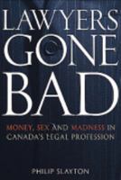 Lawyers Gone Bad 0143056107 Book Cover