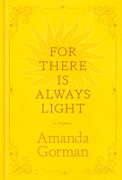 For There Is Always Light: A Journal 0593796896 Book Cover