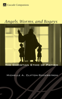 Angels, Worms, and Bogeys 1498211925 Book Cover