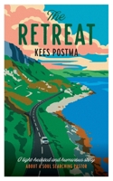 The Retreat: A lighthearted story about a soulsearching pastor 9083347001 Book Cover