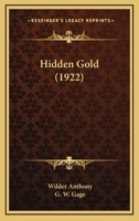 Hidden Gold 1514295865 Book Cover