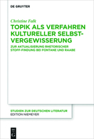 Topik ALS Verfahren Kultureller Selbstvergewisserung Bei Theodor Fontane Und Wilhelm Raabe 3110570270 Book Cover