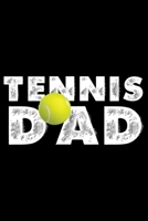 Tennis Dad: Best Tennis Player Journal Notebook - Tennis Lover Gifts – Tennis Player Life Notebook Journal - Funny Tennis Ball Diary 1708397175 Book Cover