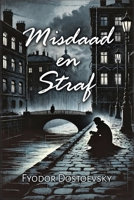 Misdaad en Straf (Dutch Edition) B0HMKB4Q2X Book Cover