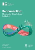 Reconnection: Meeting the Climate Crisis Inside Out 1913353060 Book Cover