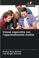 Classe capovolta con l'apprendimento mobile (Italian Edition) 6207786939 Book Cover