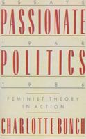 Passionate Politics: Feminist Theory in Action 0312006675 Book Cover