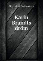 Karin Brandts Traum 8026886747 Book Cover