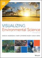 Berg, Visualizing Environmental Science : Student Edition 2017 1119582814 Book Cover